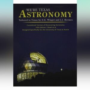We’re Texas Astronomy University of Texas College Textbook Book